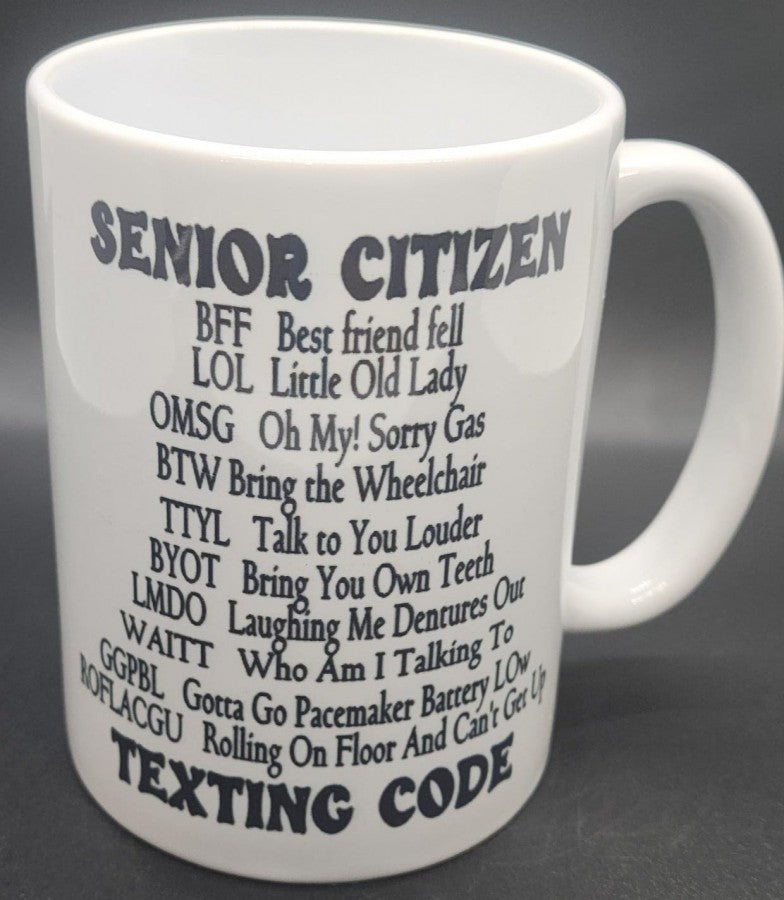 15oz Senior texting code mug # M25